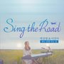 Sing The Road