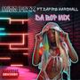 DA BOP MIX (feat. DAFIRE MARSHALL) [Explicit]