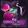 Marihuana mas Codeina (Explicit)