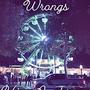The Rights And Wrongs (Explicit)