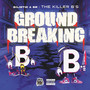 Ground Breaking (Explicit)