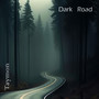 Dark Road