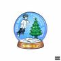 Christmas Throwaway's, Vol. 2 (Explicit)