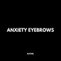 anxiety eyebrows