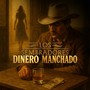 Dinero Manchado (En Vivo)