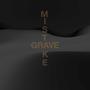 Grave Mistake (Explicit)