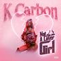 Not A Lover Girl (Explicit)