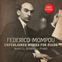 MOMPOU, F.: Unpublished Piano Music (Worms)