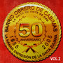 50 Aniversario, Vol. 2