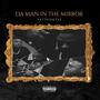 DA MAN IN THE MIRROR (Explicit)