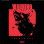 WARNING (Explicit)