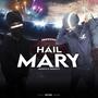 Hail Mary (feat. 5Krafty) [Explicit]