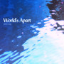 World's Apart