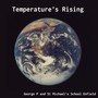 Temperature's Rising (feat. St Michael's School Enfield)