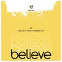 Believe (feat. Stone D, SH & Drimsizzy)