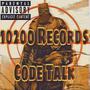 10200 RECORDS CODE TALK (Explicit)