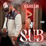 SUB (feat. Str8D) [Explicit]