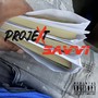 Projext Savvi (Explicit)