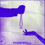 Farewell (Explicit)