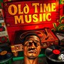 Old Time Music