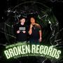 Broken Records (Explicit)