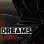 Dreams (feat. Bring The Hate) [Explicit]