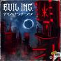 Evil Inc. (Explicit)