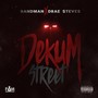 Dekum Street (Explicit)