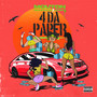 4 Da Paper (Explicit)