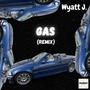 Gas (Remix)