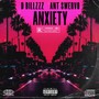 Anxiety (feat. Ant Swervo) [Explicit]