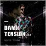 DAMN TENSION, Vol. 1