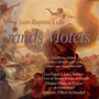 Lully: Grands Motets