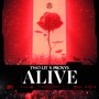 TWO LIT & Proxys - Alive