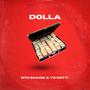 Dollah Fo’ Dollah Challenge (Yo Gotti Remix) [Explicit]