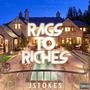 Rags to Riches (Explicit)