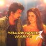 Yellow Saree Vaariya