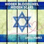 Hidden Bloodlines, Hidden Scars