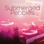 Submerged Pebbles