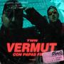 Vermut con papas fritas (TWN) [Explicit]