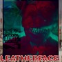 LEATHERFACE (Explicit)