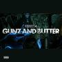 Gunz and Butter (Explicit)