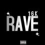 RAVE (Explicit)