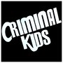 Criminal Kids