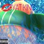 GYAT KING (feat. Markus) [Explicit]