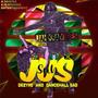 JUS Suh (feat. DEZYRE & DANCEHALL GAD)