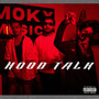 Hood Talk (Explicit)