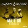 Majitso (feat. Choco & Jocker)