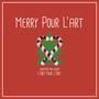 Merry Pour L'Art