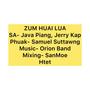 ZUM HUAI LUA (Java Piang, Jerry Kap)